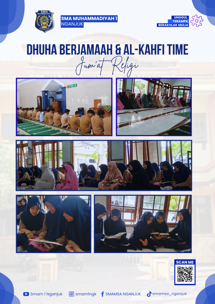 Dhuha Berjamaah dan Al-Kahfi Time: Rutinitas Jumat Pagi Penuh Makna Siswa SMA Muhammadiyah 1 Nganjuk